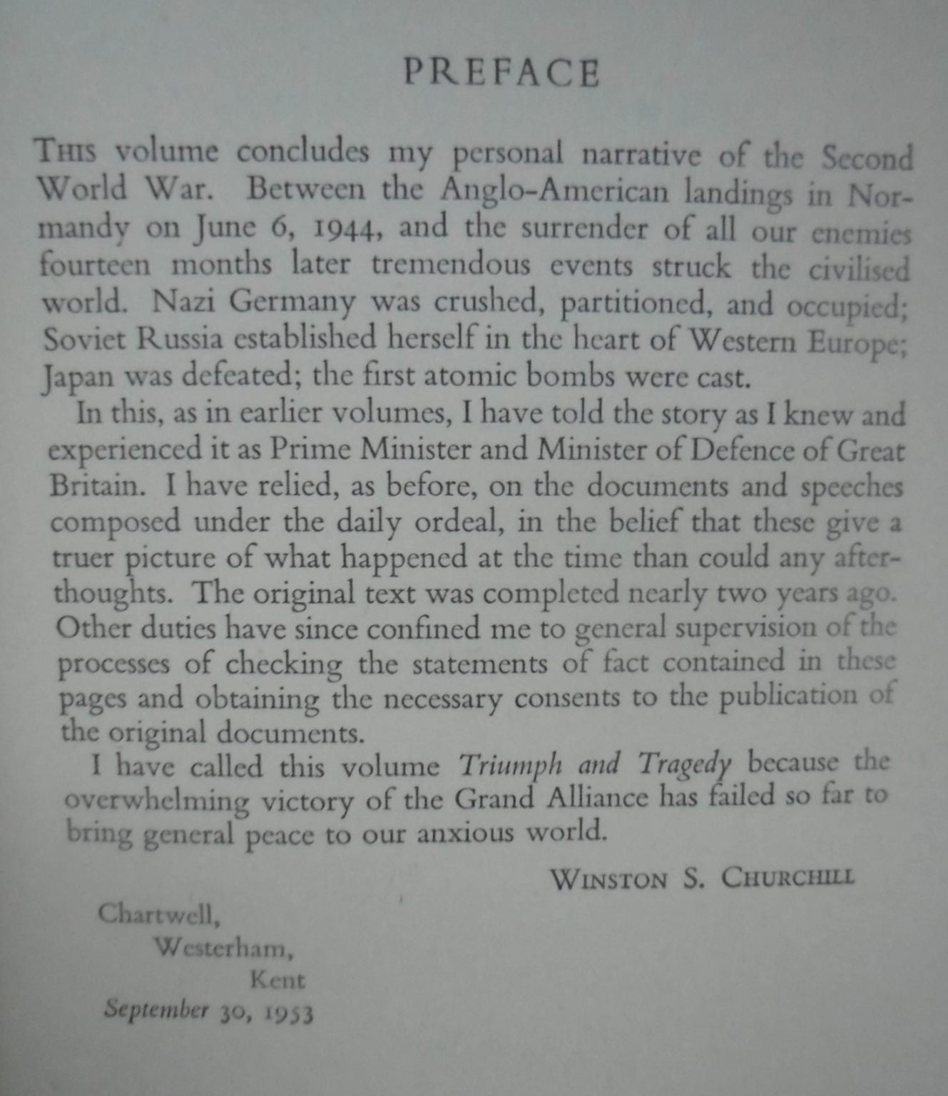 Triumph and Tragedy. The Second World War Vol VI By Sir Winston S. Churchill. 1954. FIRST EDITION.