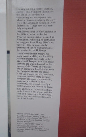 John Hobbs 1800 - 1883: Wesleyan Missionary to the Ngapuhi Tribe of Northern New Zealand. Author(s): Williment, T. M. I. Hardback 1st edition.