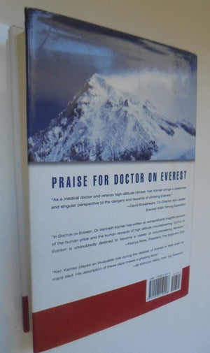 Doctor on Everest Emergency Medicine at the Top of the World - a Personal Account of the 1996 Disaster By Kenneth Kamler - Hardback 1st edition