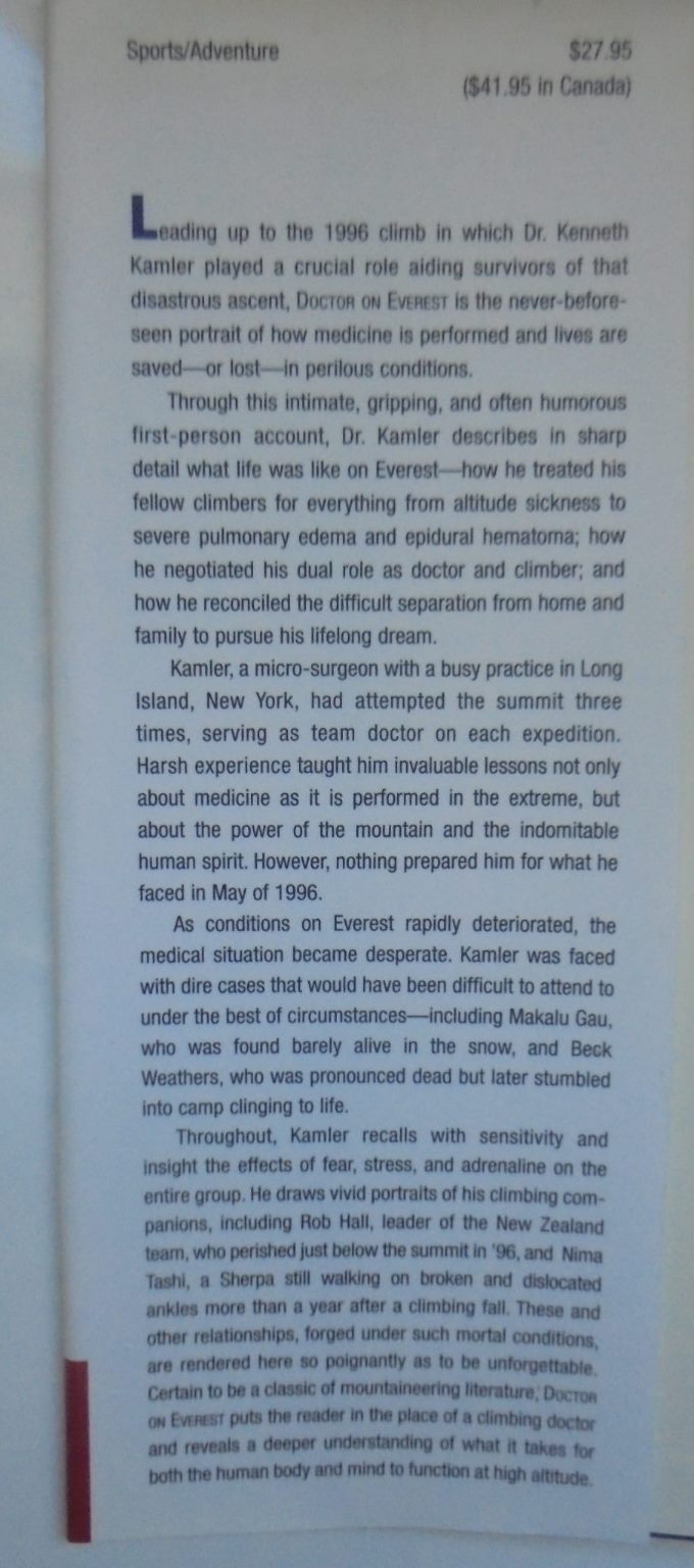 Doctor on Everest Emergency Medicine at the Top of the World - a Personal Account of the 1996 Disaster By Kenneth Kamler - Hardback 1st edition