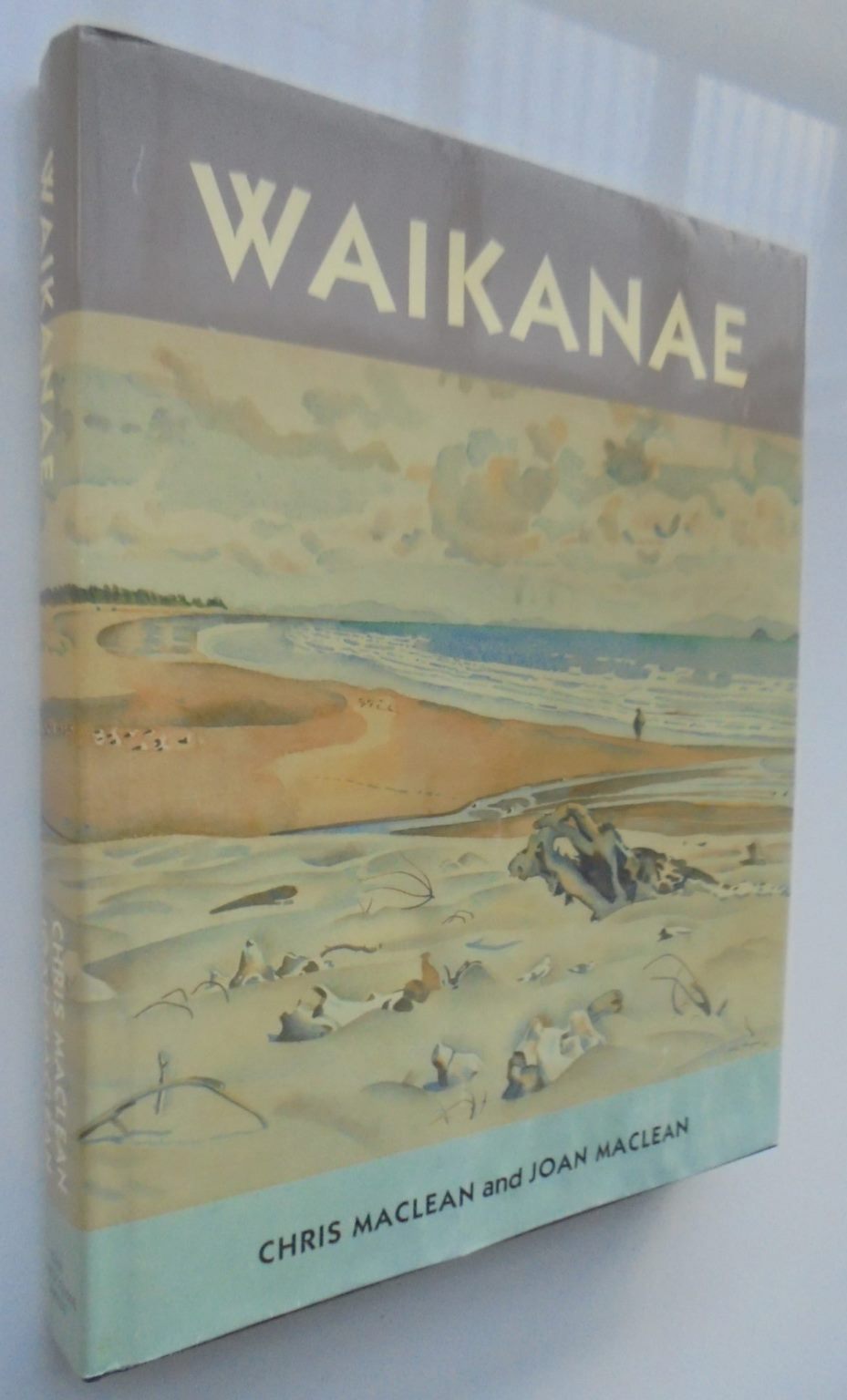 Waikanae  SIGNED BY Chris MacLean and Joan Maclean.