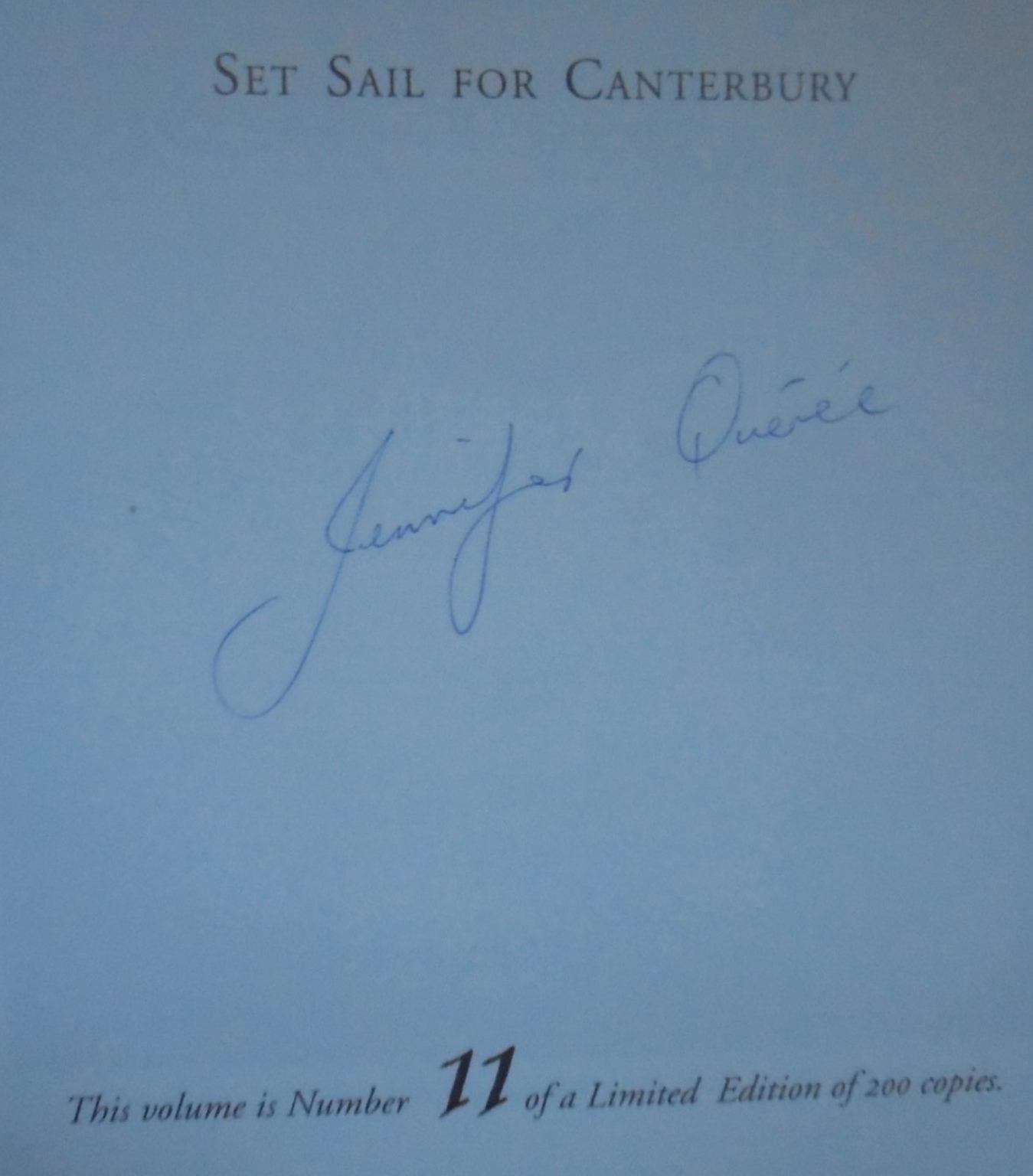 Set Sail for Canterbury : A record of the preparations of Henry Slater Richards of Bridgnorth, England, for his sons' emigration to the Canterbury Settlement, New Zealand, in 1850. By Jennifer Queree. SIGNED BY AUTHOR. SCARCE.