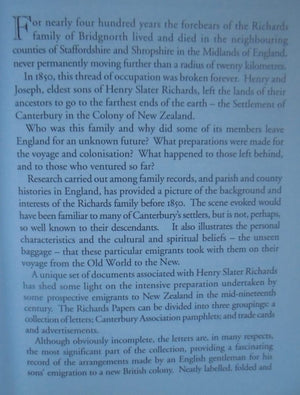 Set Sail for Canterbury : A record of the preparations of Henry Slater Richards of Bridgnorth, England, for his sons' emigration to the Canterbury Settlement, New Zealand, in 1850. By Jennifer Queree. SIGNED BY AUTHOR. SCARCE.