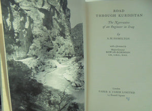 Road Through Kurdistan: The Narrative of an Engineer in Iraq (1942) First edition, 2nd impression. (same year as first printing). SCARCE.