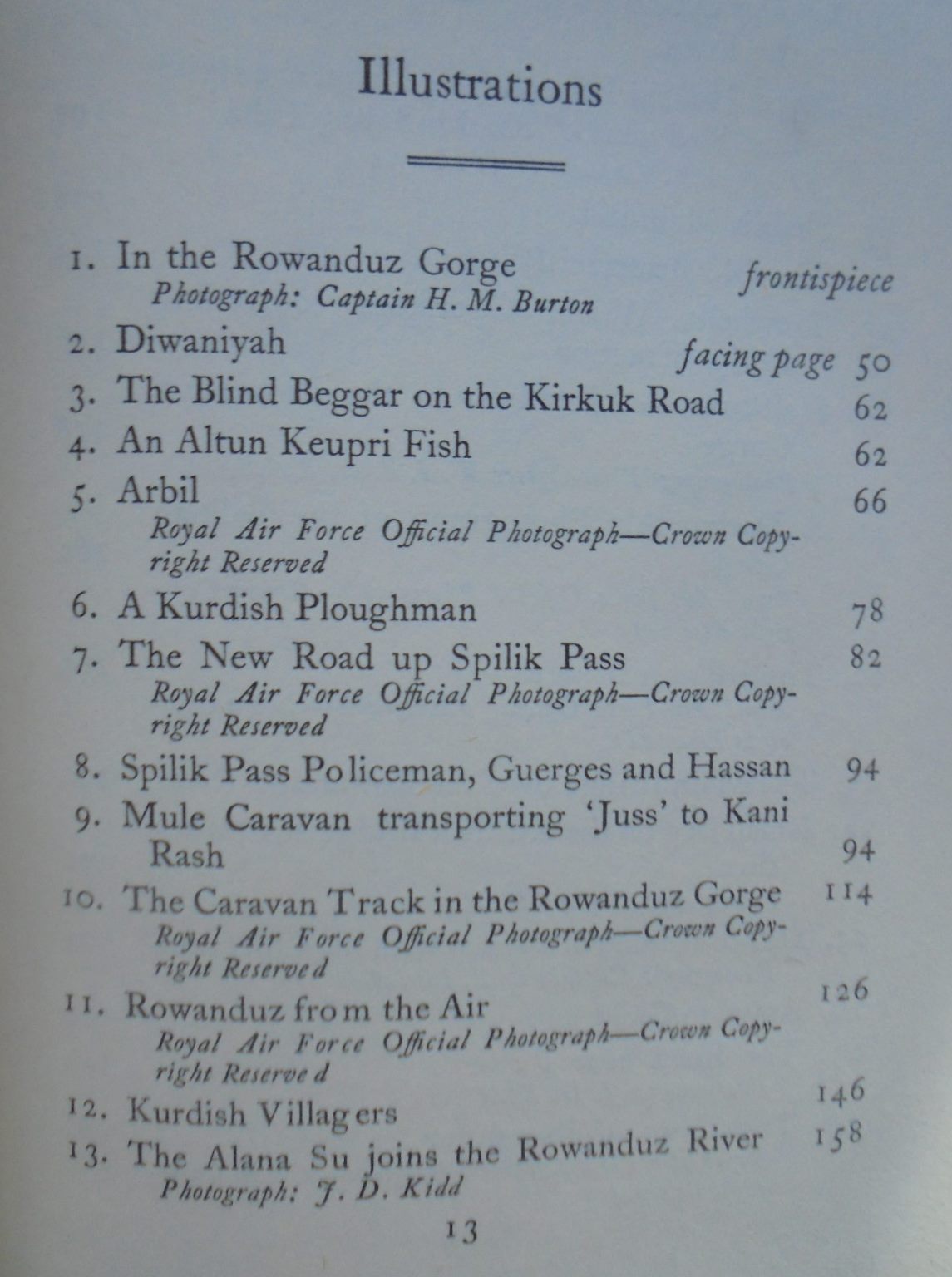 Road Through Kurdistan: The Narrative of an Engineer in Iraq (1942) First edition, 2nd impression. (same year as first printing). SCARCE.