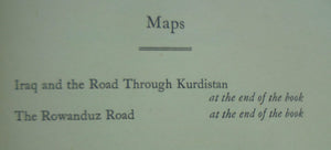 Road Through Kurdistan: The Narrative of an Engineer in Iraq (1942) First edition, 2nd impression. (same year as first printing). SCARCE.