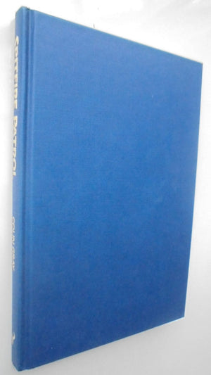 Spitfire Patrol By Group Captain COLIN GRAY. DSO, DCF, RAF. VERY SCARCE First edition