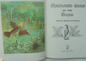 Richard Bird in the Bush. By Mollie Miller Atkinson.