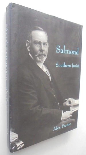 Salmond: Southern Jurist By Alex Frame