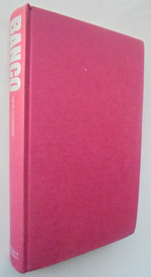 Banco. The further adventures of Papillon. by Charriere, Henri. 1st edition.