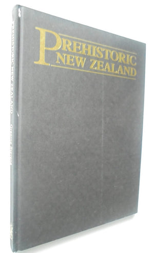 Prehistoric New Zealand by Graeme Stevens, Matt McClone and Beverley mcCulloch. Illustrated by Vivian Ward