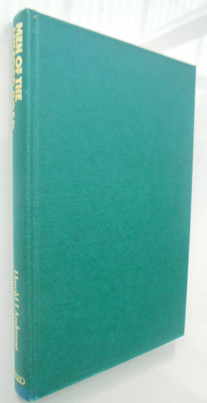 Men of the Milford Road by Harold J. Anderson. 1975 First Edition.