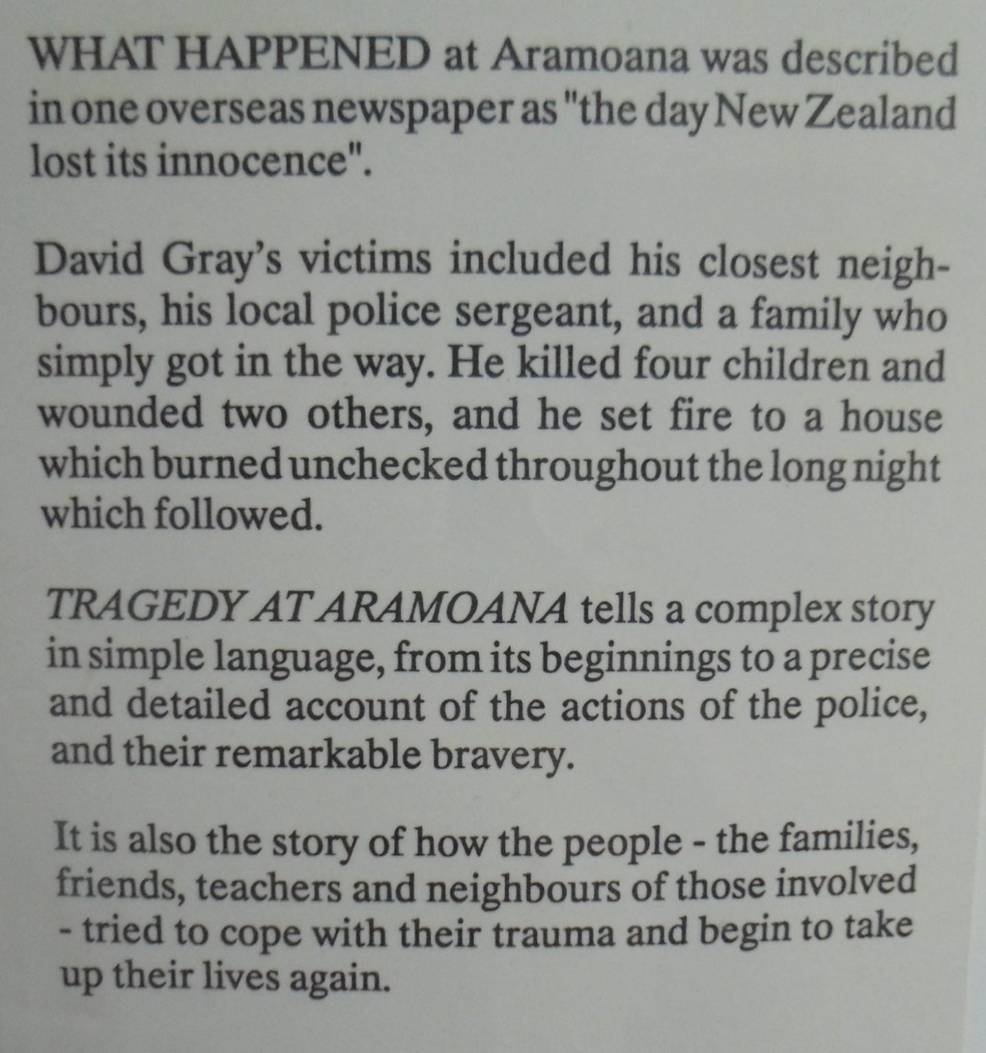 Tragedy At Aramoana. By Paul Bensemann