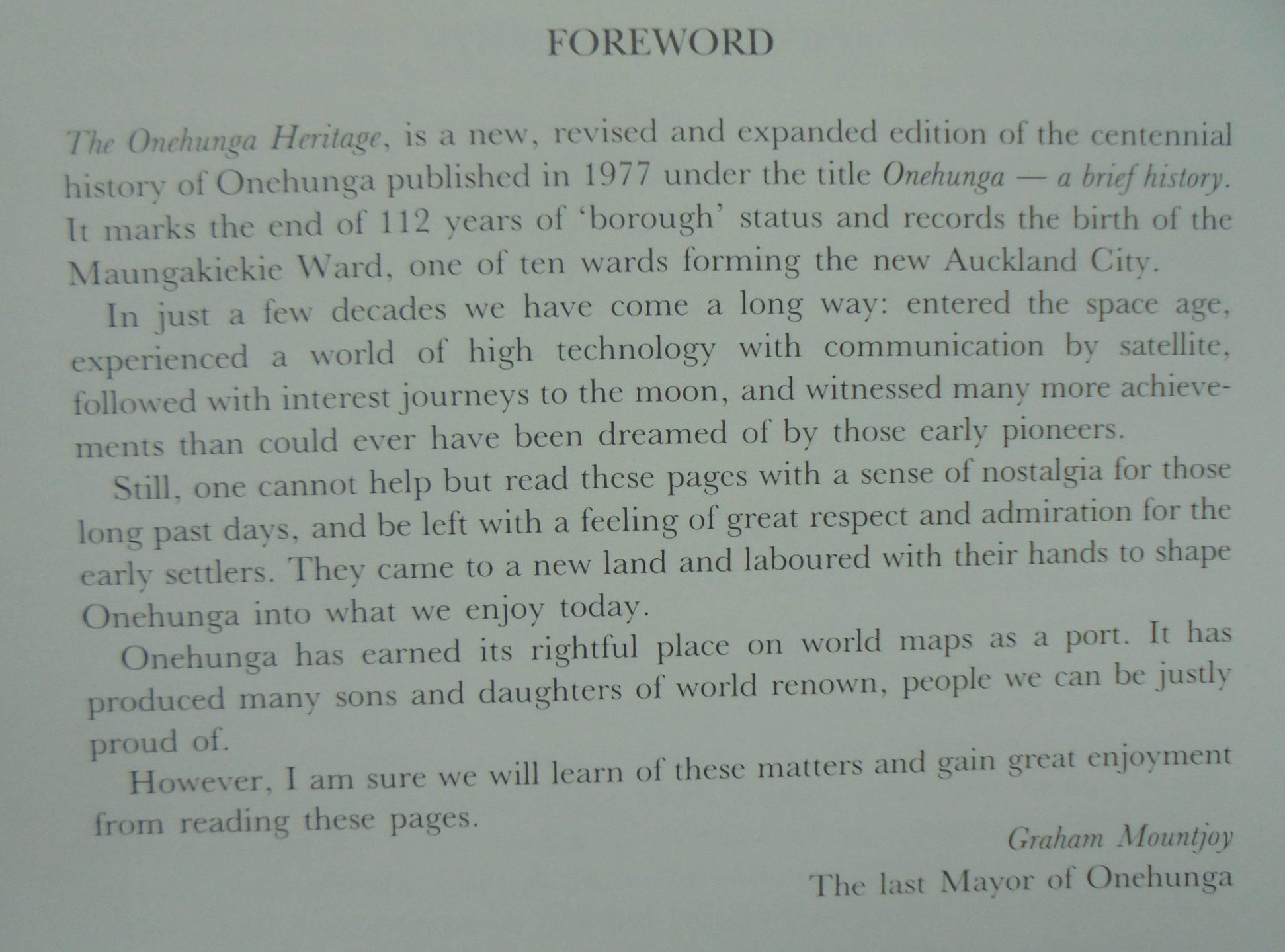 The Onehunga Heritage. Revised Edition. By Janice C. Mogford