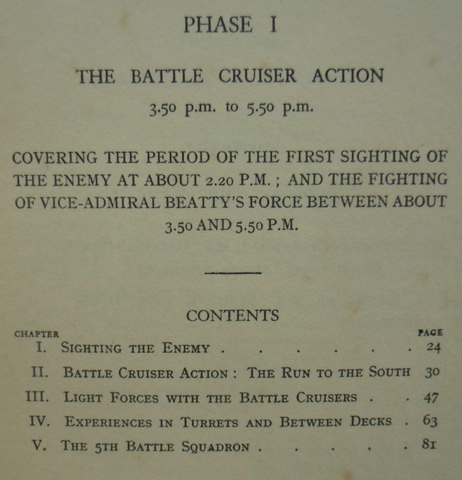 The Fighting at Jutland (The Personal Experiences of Forty-Five Officers and Men of the British Fleet) by H. W. Fawcett RN, & G. W. W. Hopper RN. first edition, 5th impression.