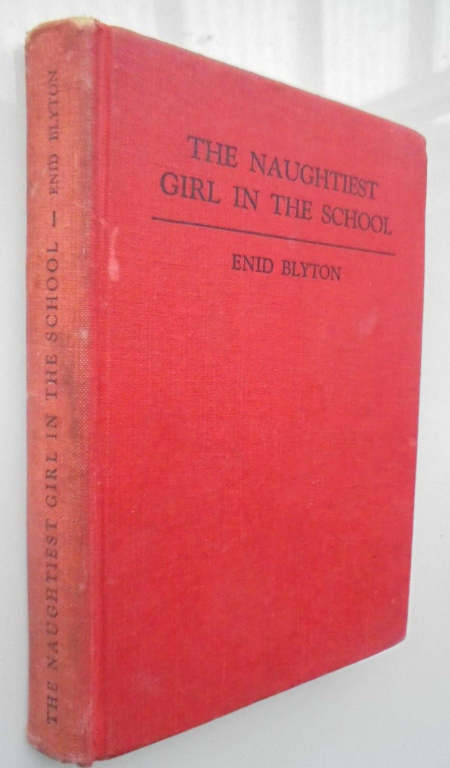 Enid Blyton: Naughtiest Girl In The School, Naughtiest Girl Again. 1st Eds 1949