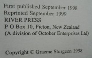 Dustoff for Willie Peters A New Zealand Hunter's Journey through Vietnam By Graeme Sturgeon. VERY SCARCE.