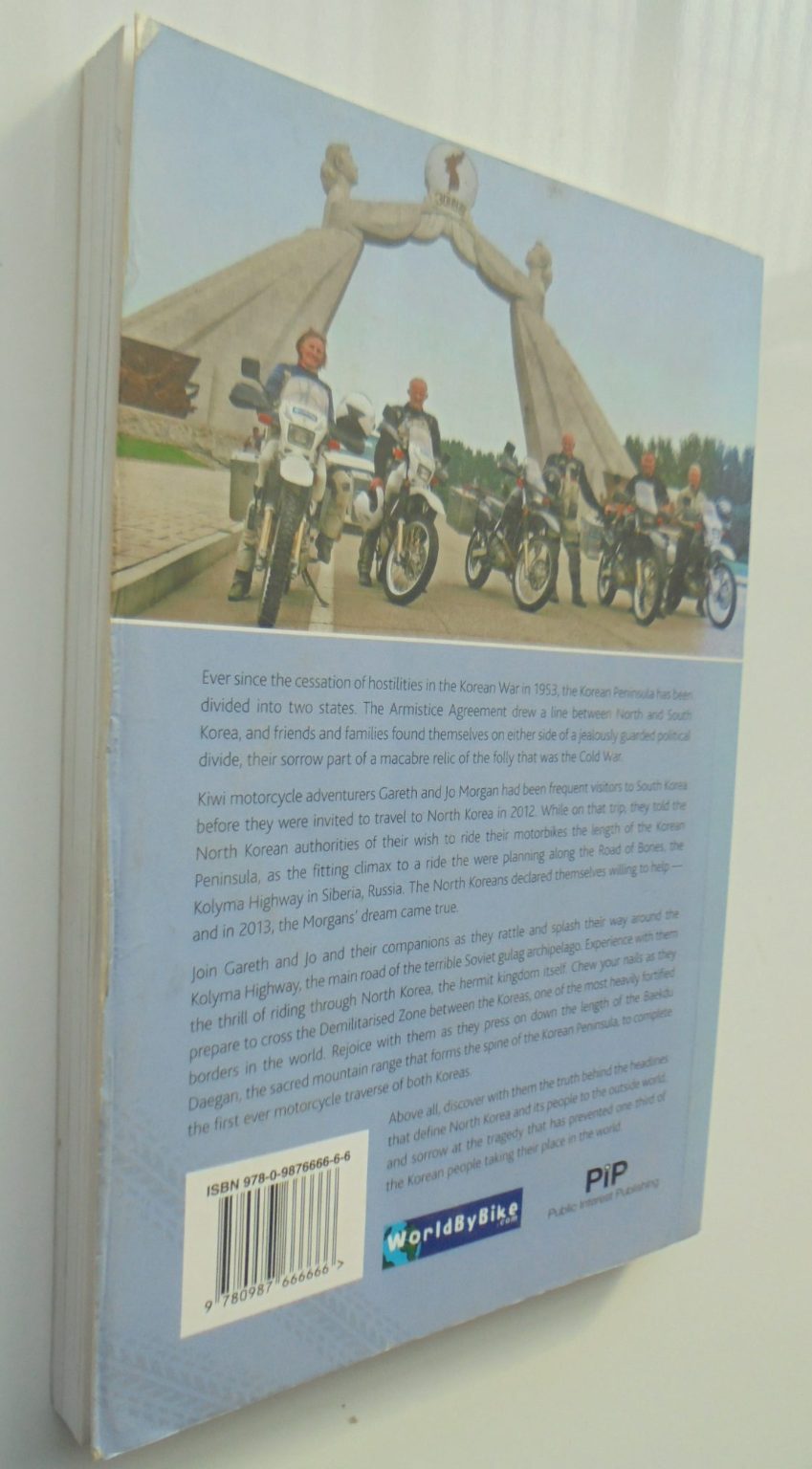 Kimchi Kiwis Motorcycling North Korea By Jo Morgan, Gareth Morgan