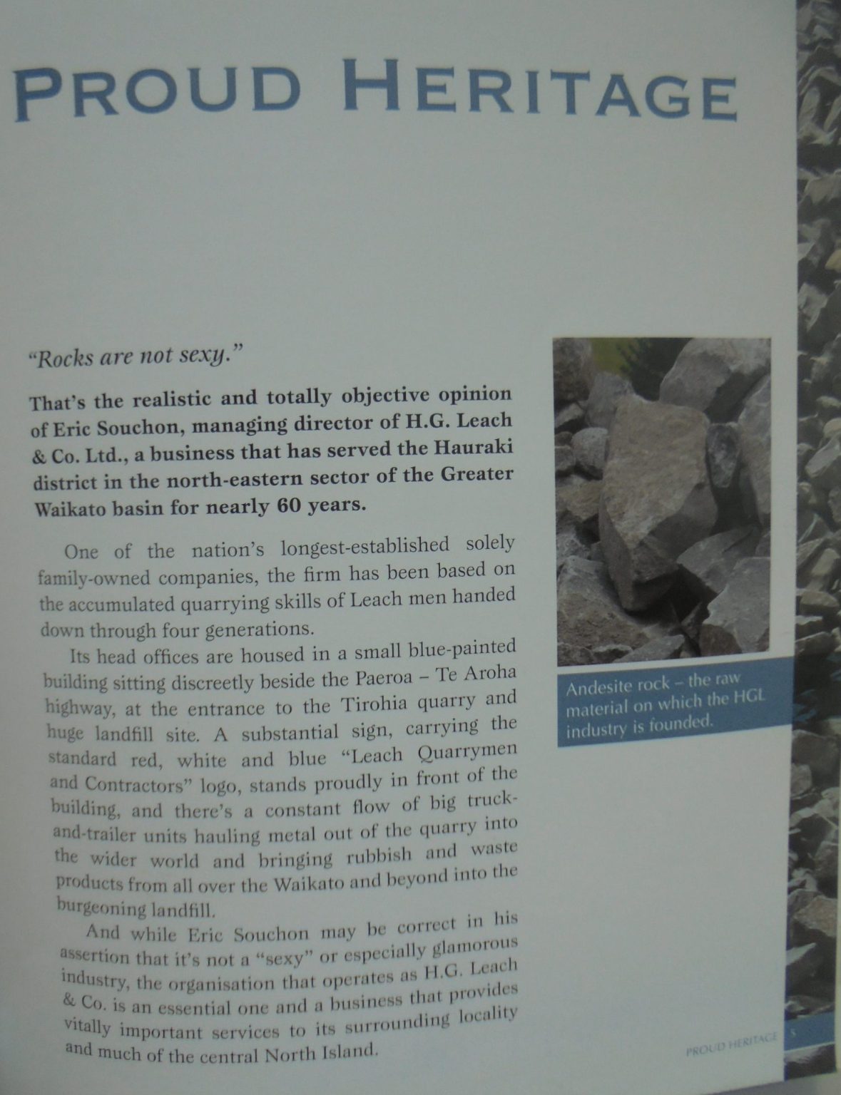 Written in Stone; The History of H.G.Leach & Co. Ltd. Quarrymen & Contractors since 1952. By KINGSLEY FIELD.