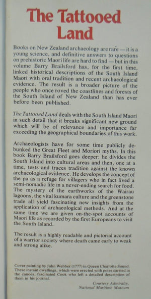 The Tattooed Land. The Southern Frontiers of the Pa Maori By Barry Brailsford.