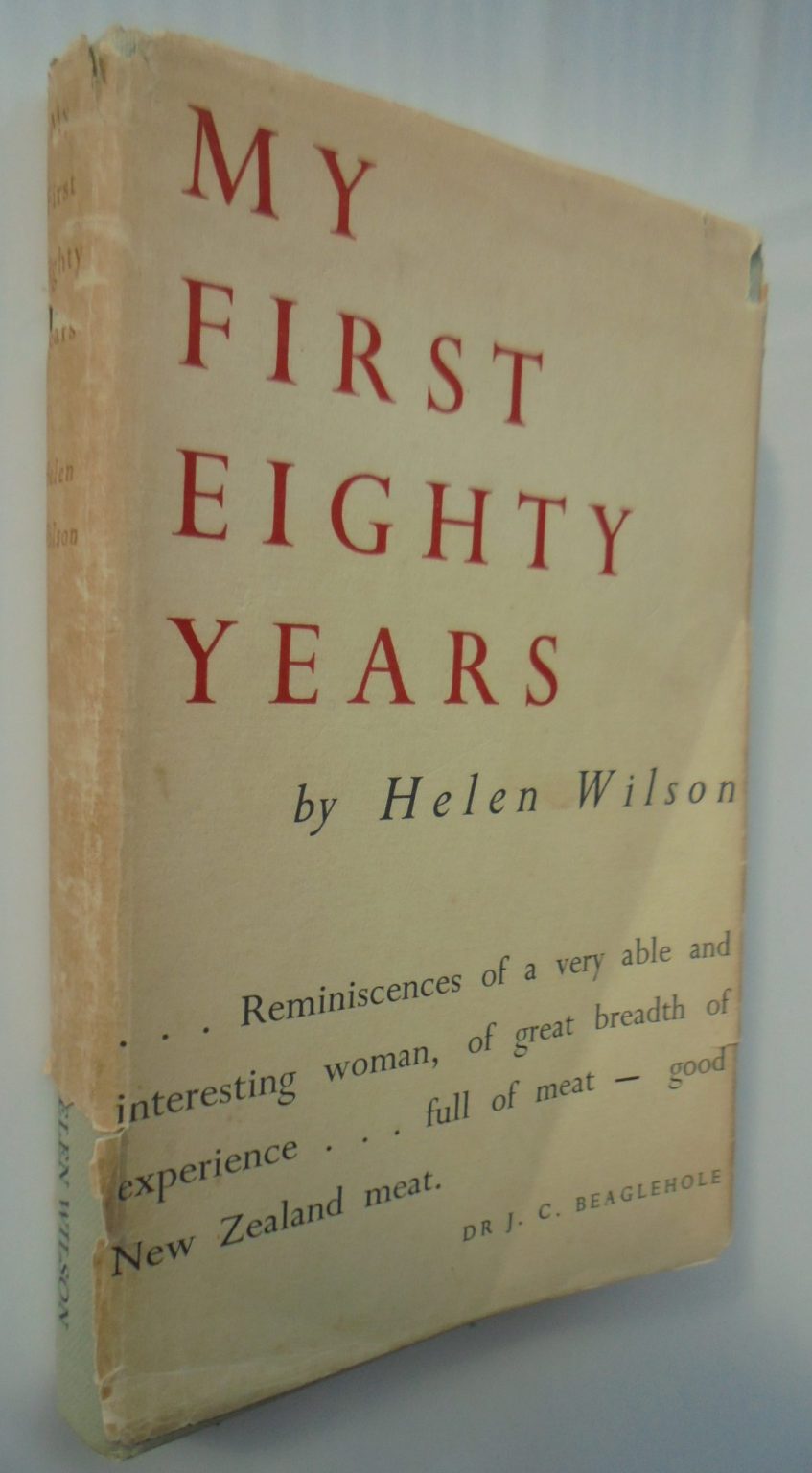 My First Eighty Years. By Helen Wilson