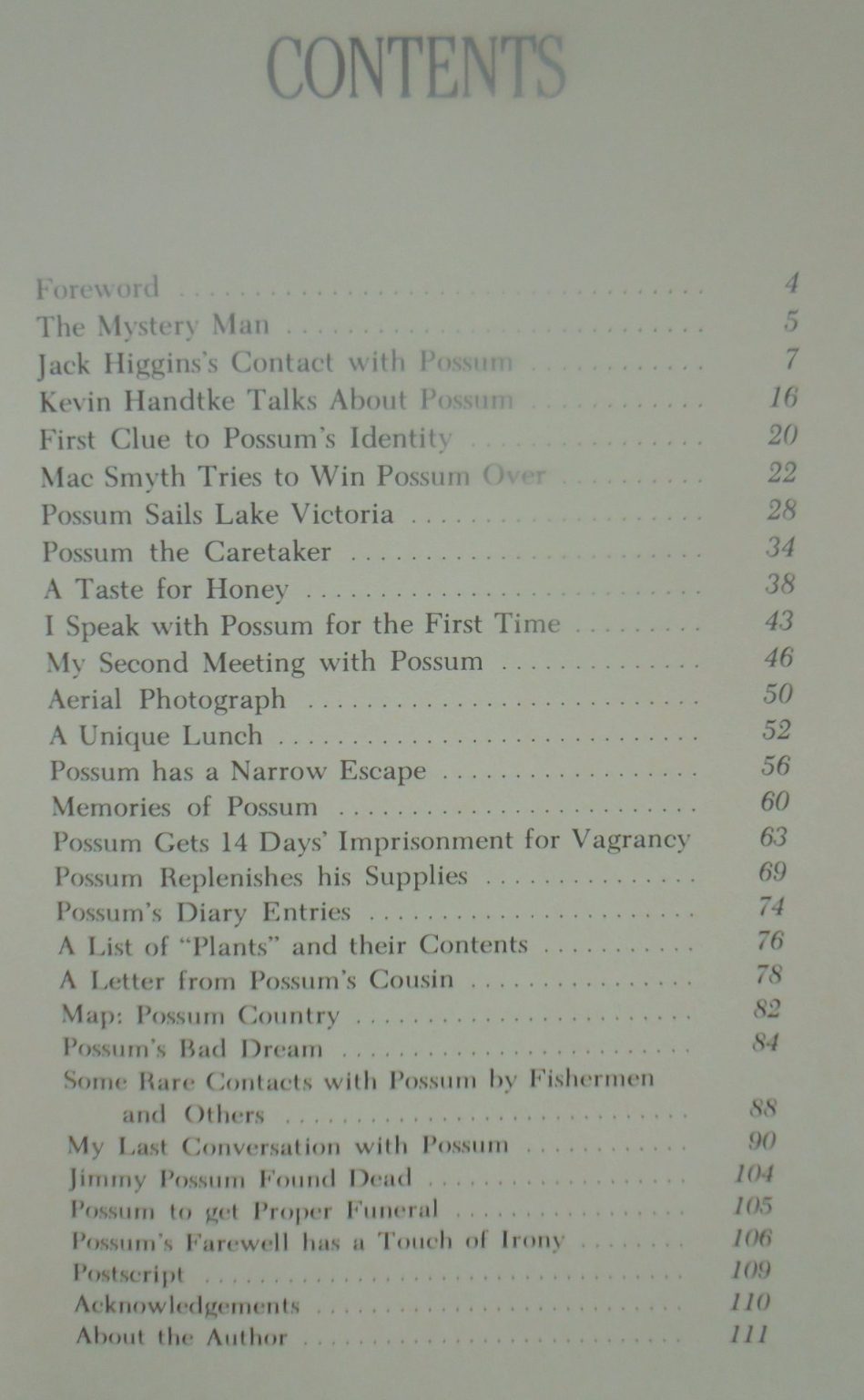 A Man Called Possum The Mystery Man Who Became a Legend By Max Jones.