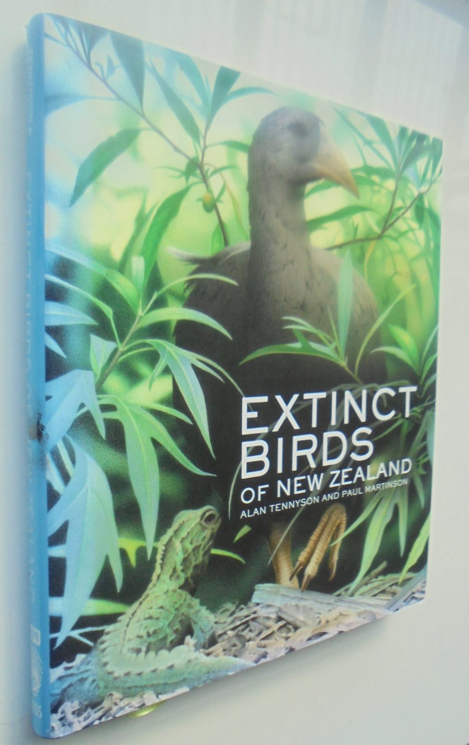 Extinct Birds of New Zealand. By Alan Tennyson and Paul Martinson. SCARCE