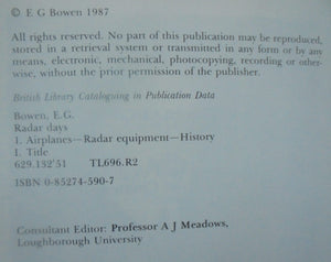 Radar Days By E G Bowen. First Edition.