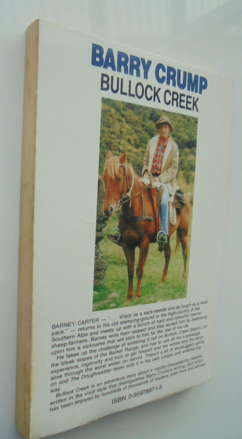 Bullock Creek. DOUBLE SIGNED by Barry Crump, Kerry Emerson.