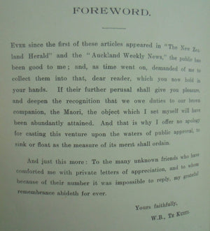 Where the White Man Treads. Across the Pathway of the Maori by W.B. Te Kuiti