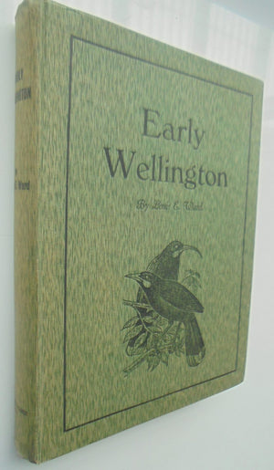 Early Wellington by Louis E. Ward.