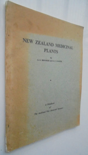 New Zealand Medicinal Plants. by S. G. Brooker and R. C. Cooper.