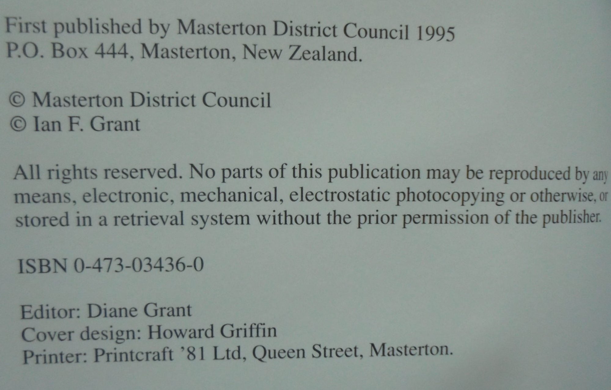 North of the Waingawa. The Masterton Borough and County Councils 1877 - 1989. by Ian Grant