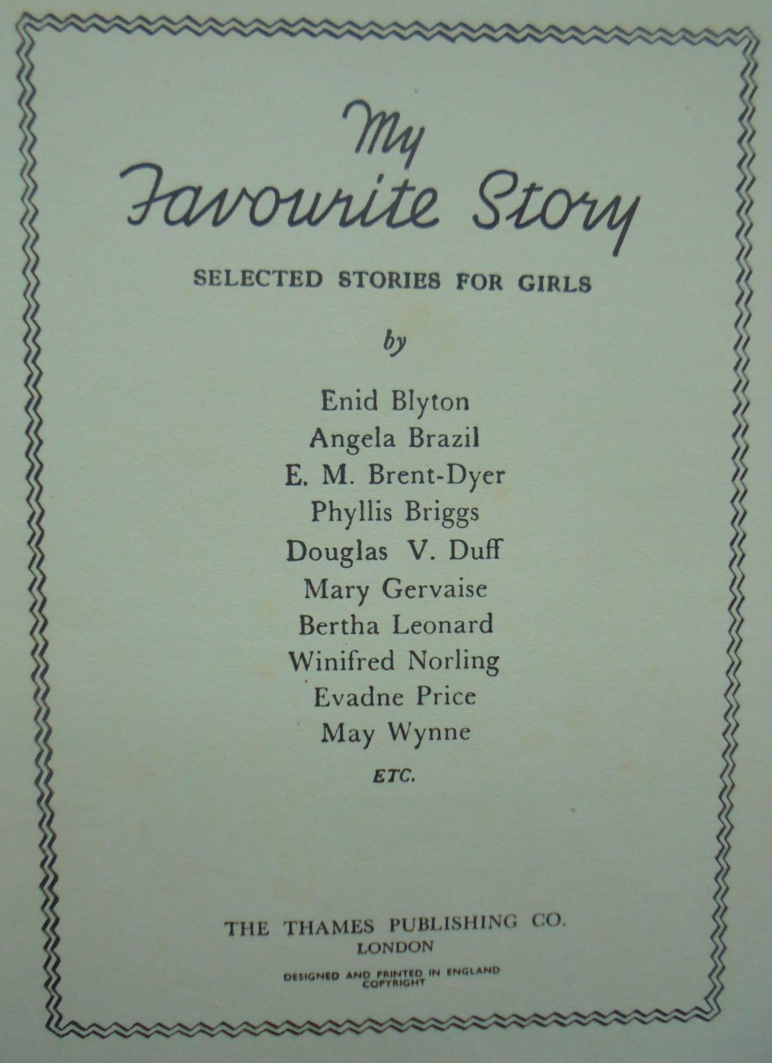 My Favourite Story - Selected Stories for Girls by Enid Blyton, E M Brent-Dyer, and others.