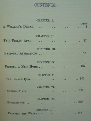 The French at Akaroa An Adventure in Colonization. First Edition. 1928