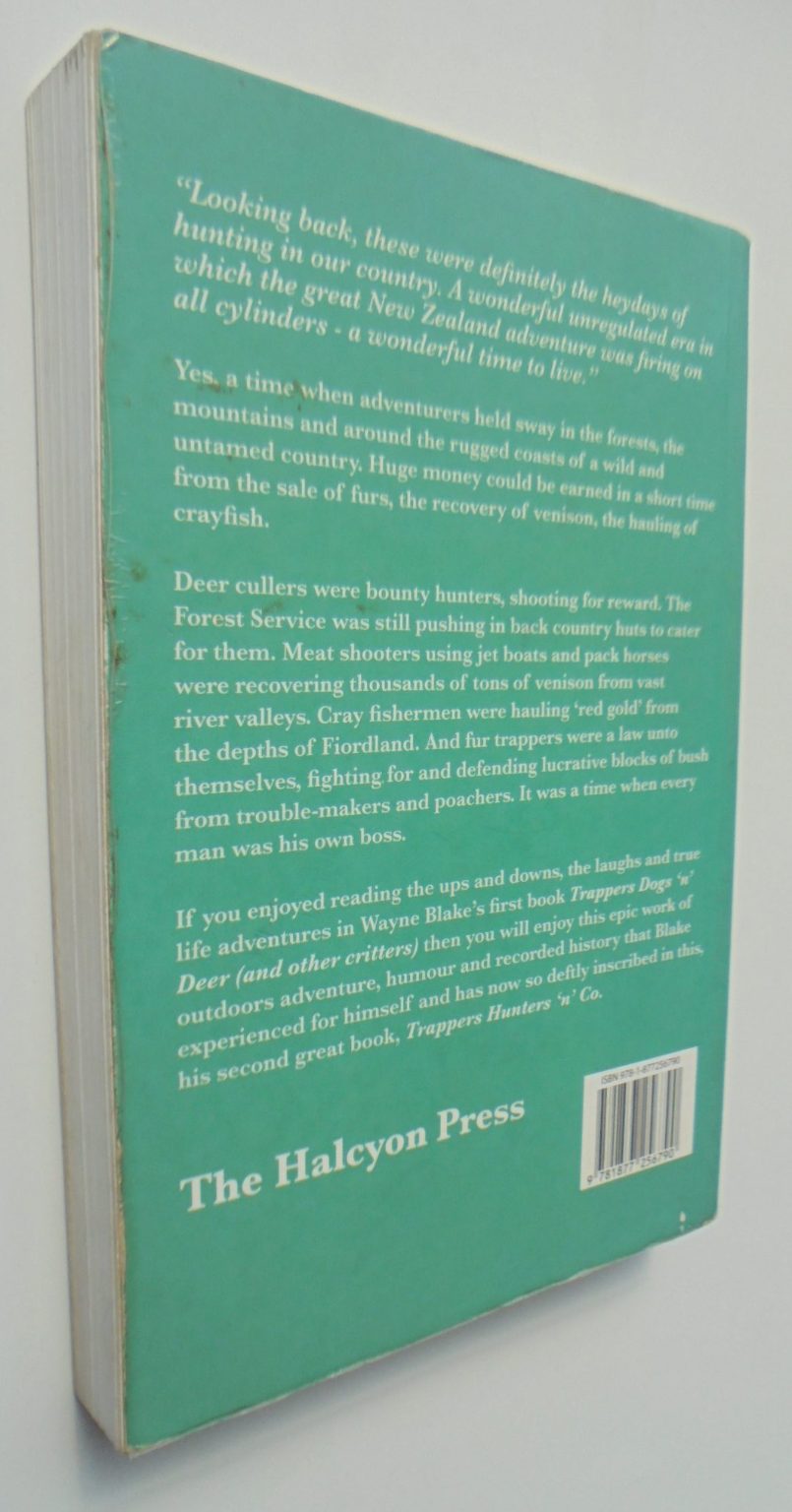 Trappers Dogs 'n' Deer. Trappers Hunters n Co. (Two books) By Wayne Blake