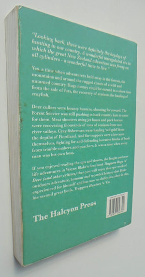 Trappers Dogs 'n' Deer. Trappers Hunters n Co. (Two books) By Wayne Blake