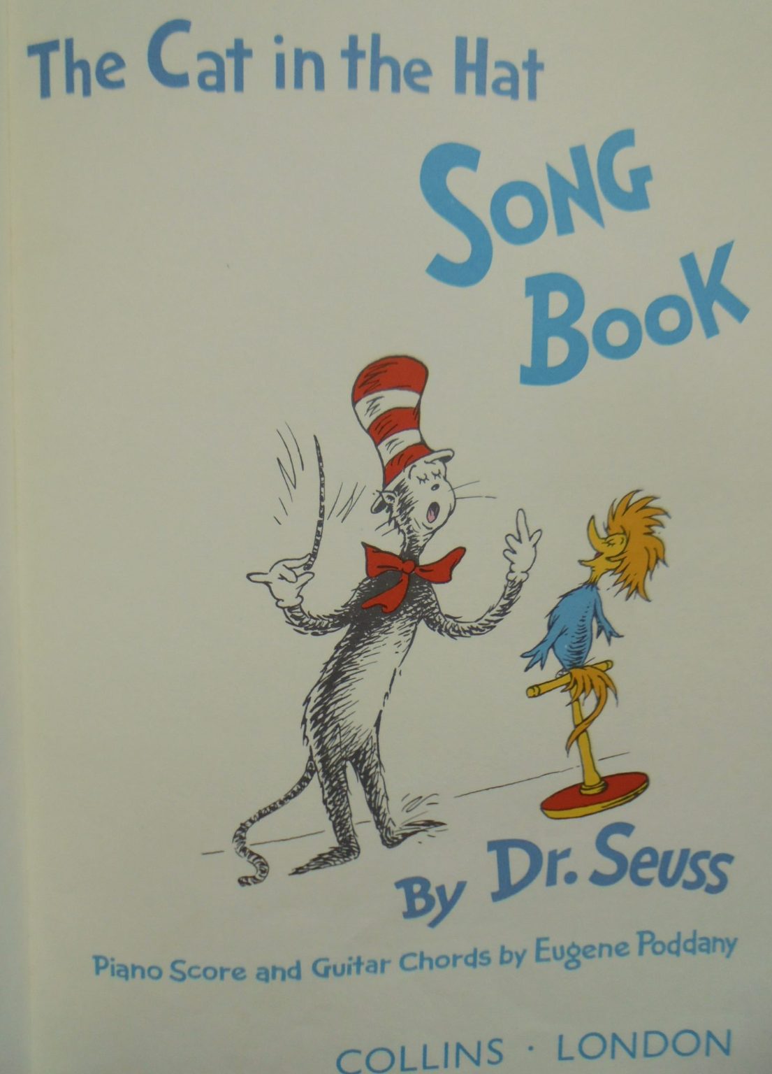 The Cat in the Hat Song Book. & The Sneetches Vintage hardbacks. By Dr. Seuss