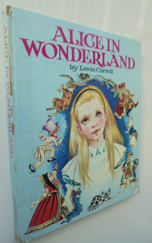 Alice In Wonderland by Lewis Carroll. Illustrator: Janet & Anne Grahame Johnstone.