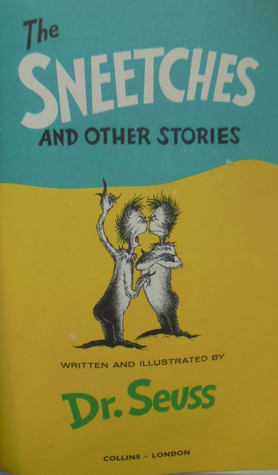 The Cat in the Hat Song Book. & The Sneetches Vintage hardbacks. By Dr. Seuss