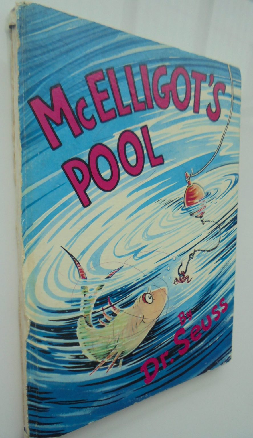 McElligot's Pool. First Edition. By Dr. Seuss. Banned.