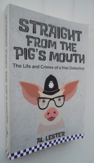 Straight from the Pig's Mouth, Arse-Up Creek, Stag Doo, (3 books) By Al Lester