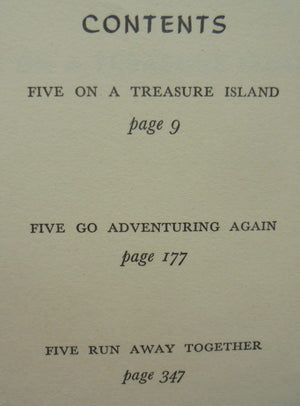 The Famous Five Big Book. Contains 3 stories: [Five on a Treasure Island, Five Go Adventuring Again, Five Run Away Together] by Enid Blyton.