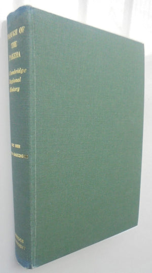 Plough of the Pakeha. A Cambridge Regional History by Eric Beer, Alwyn Gascoigne. SIGNED BY AUTHOR ERIC BEER. Plus signed letter