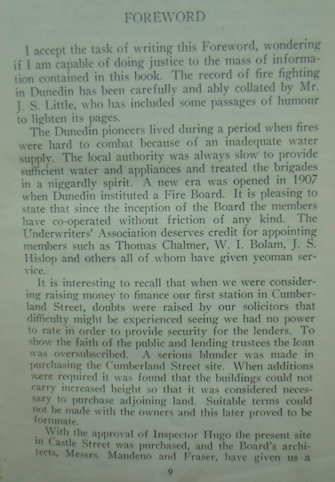 A Century of Fires and Fire Brigades in Dunedin 1848-1948 BY J. S Little.