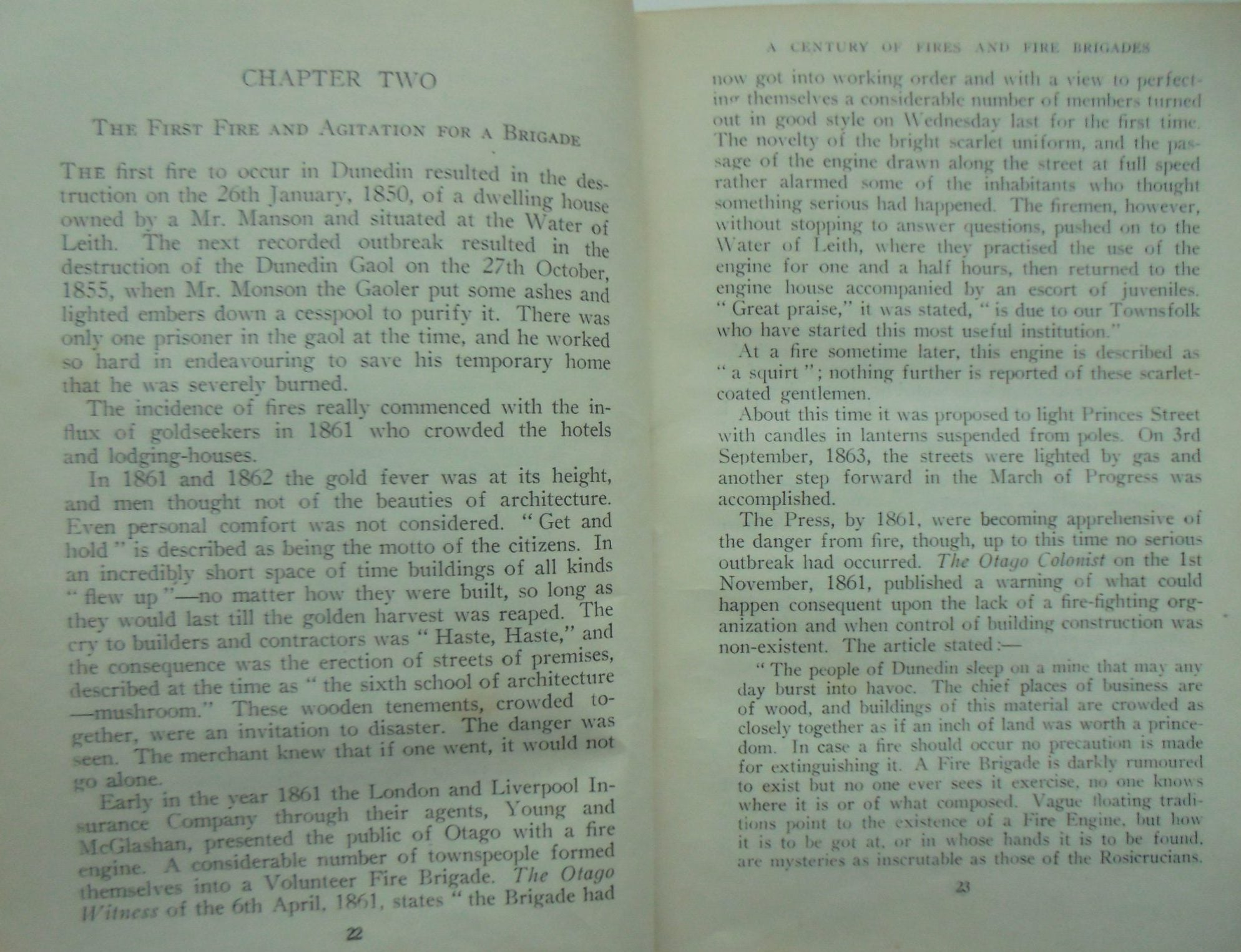 A Century of Fires and Fire Brigades in Dunedin 1848-1948 BY J. S Little.