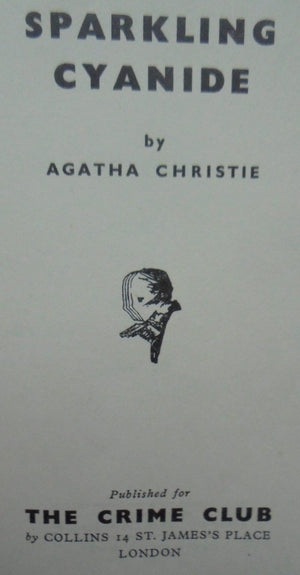 Sparkling Cyanide. 1945 First NZ Edition. By Agatha Christie