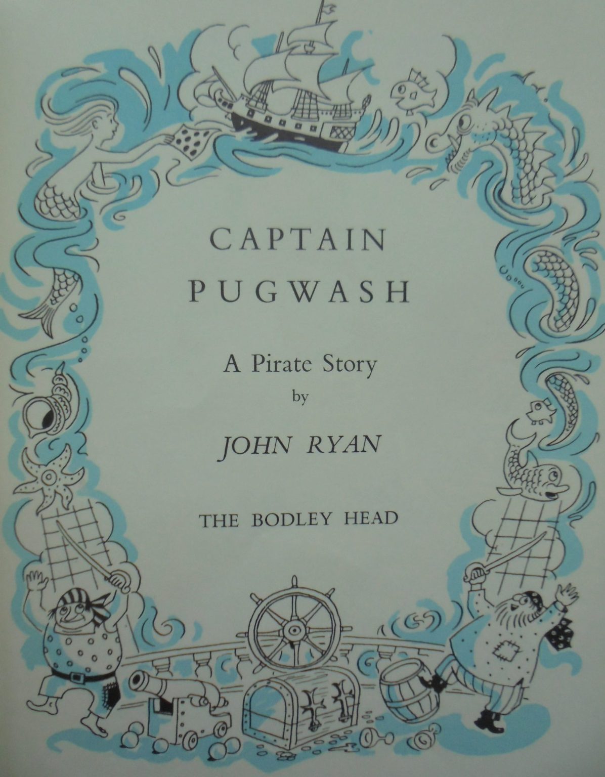 Captain Pugwash A Pirate Story (1966). By John Ryan