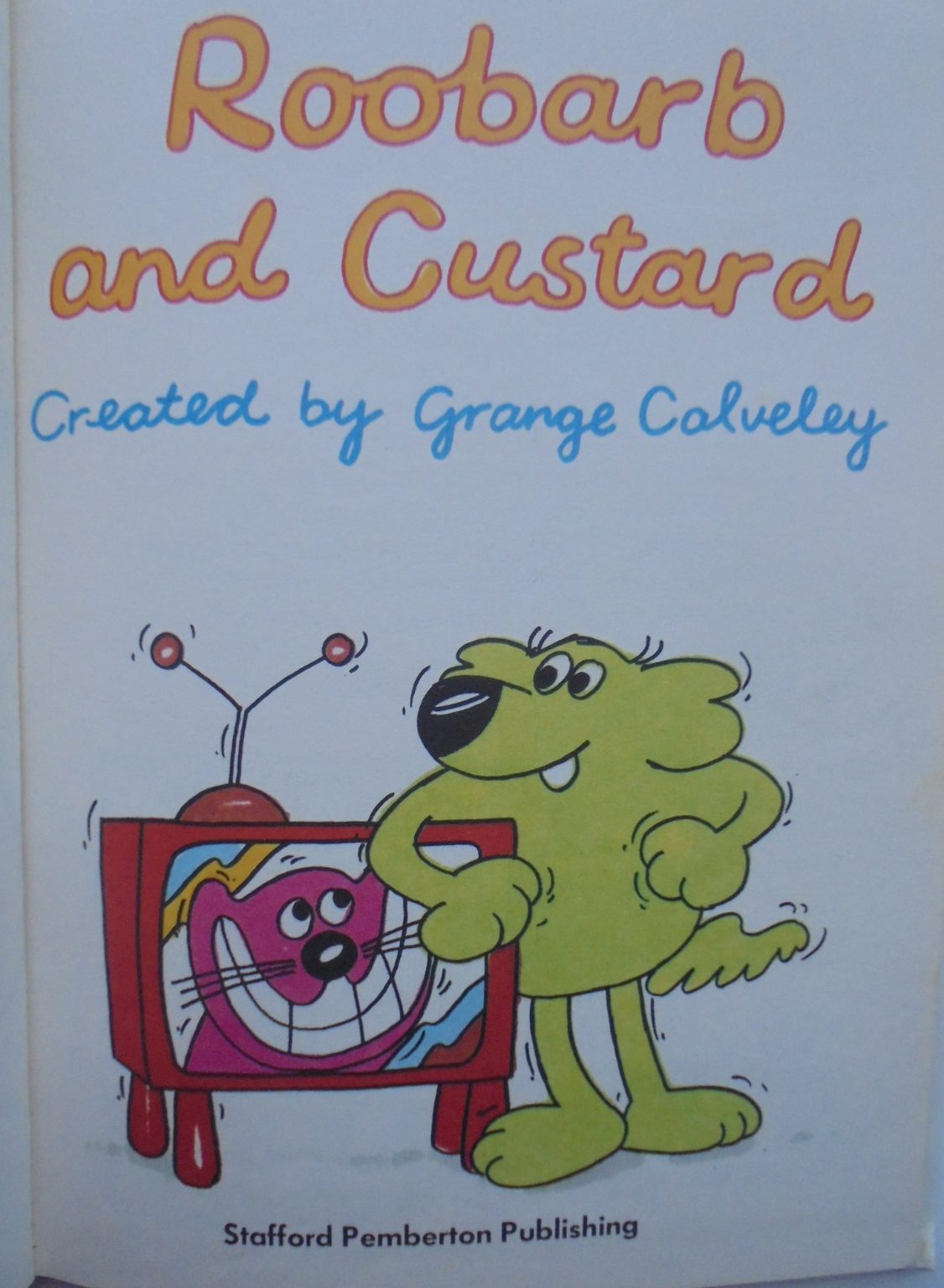 Roobarb and Custard's Annual 1978.