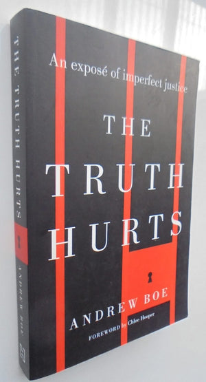 The Truth Hurts By Andrew Boe.